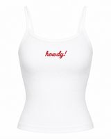 White tank top with 'howdy!' text in red on a white background