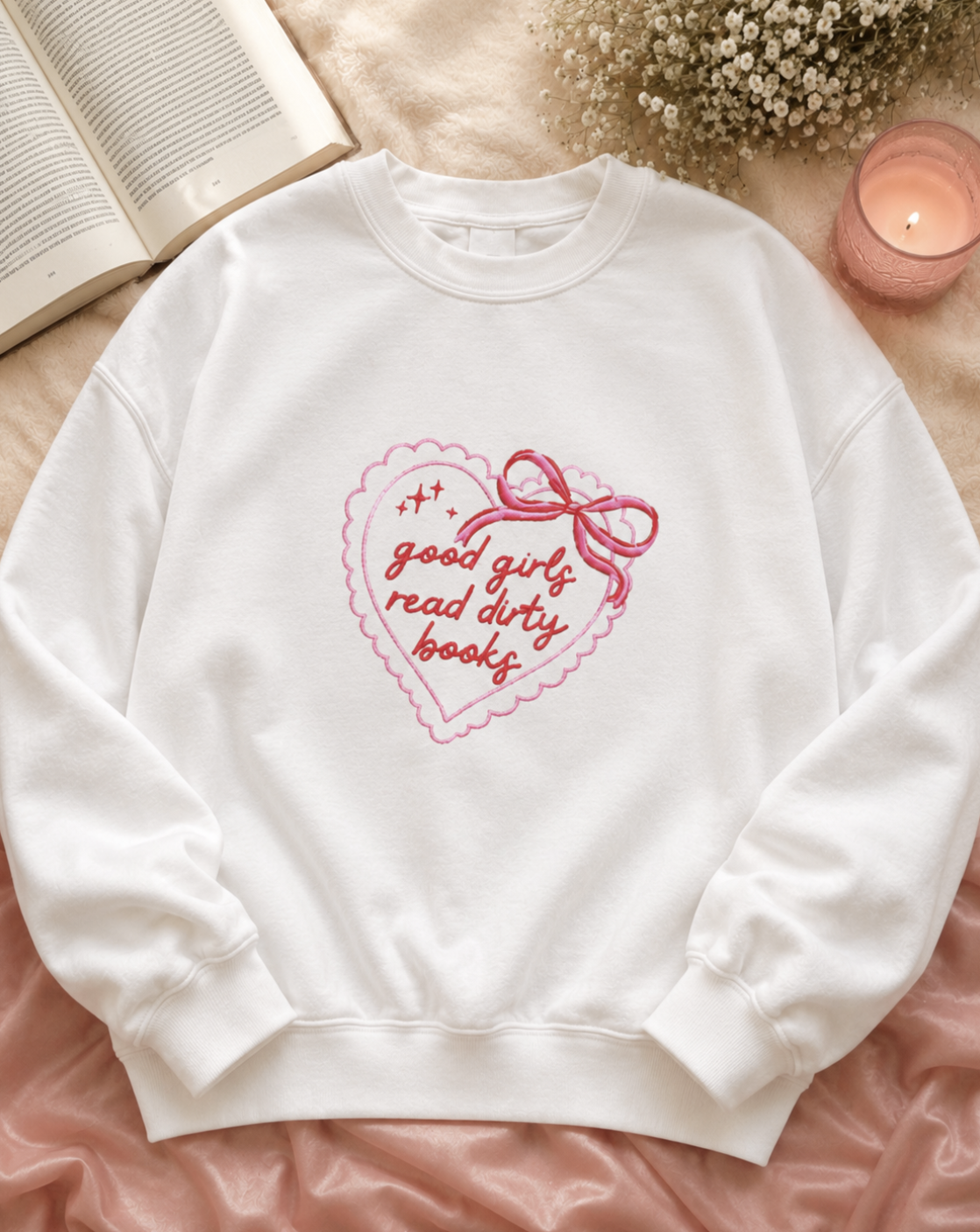 Good Girls Read Dirty Books Crewneck