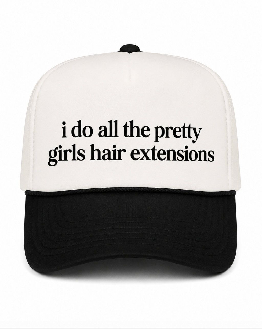 I Do All The Pretty Girls Hair Extensions Canvas Hat