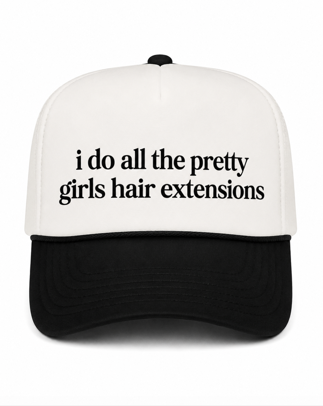I Do All The Pretty Girls Hair Extensions Canvas Hat