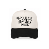 Blink If You Want To Buy Me A Drink Canvas Hat