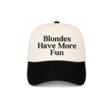 Blondes Have More Fun Canvas Hat