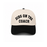 Dibs On The Coach Hat