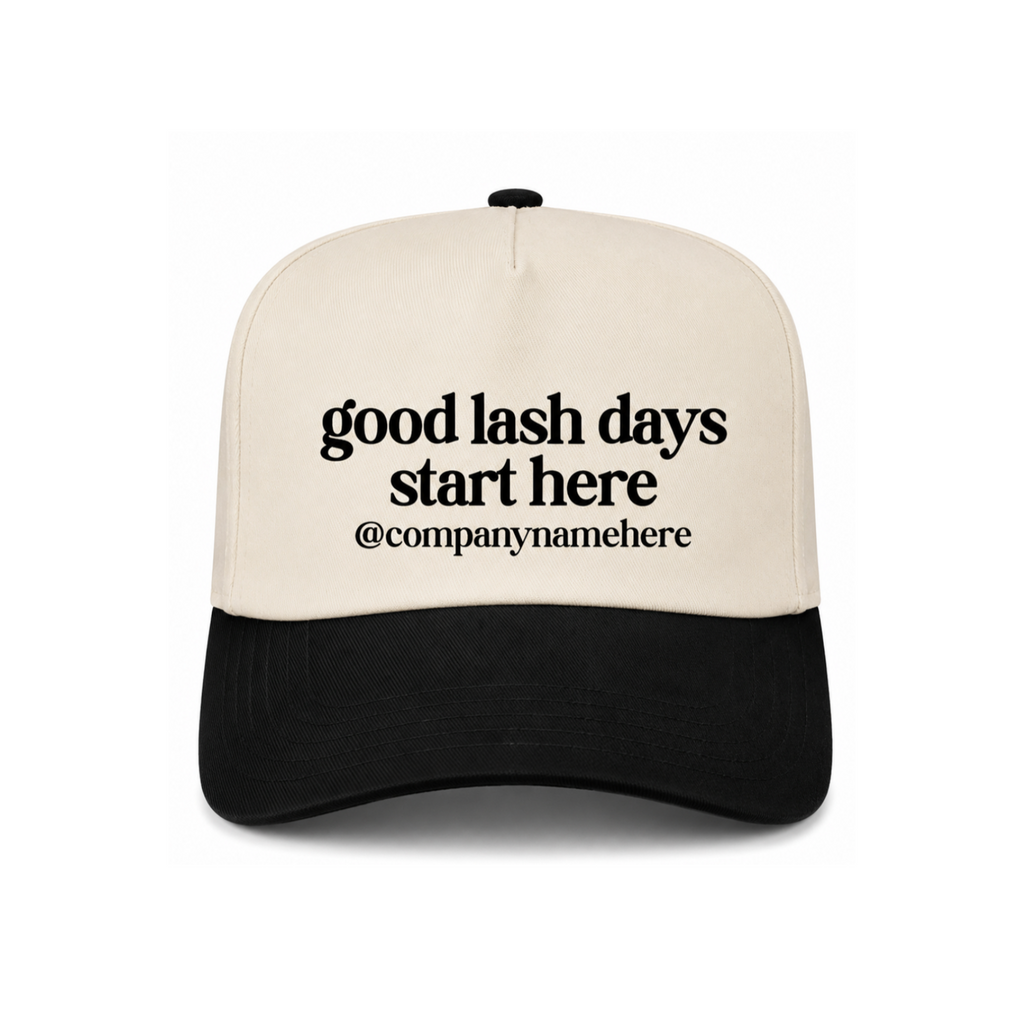 Good Lash Days Start Here Custom Canvas Hat