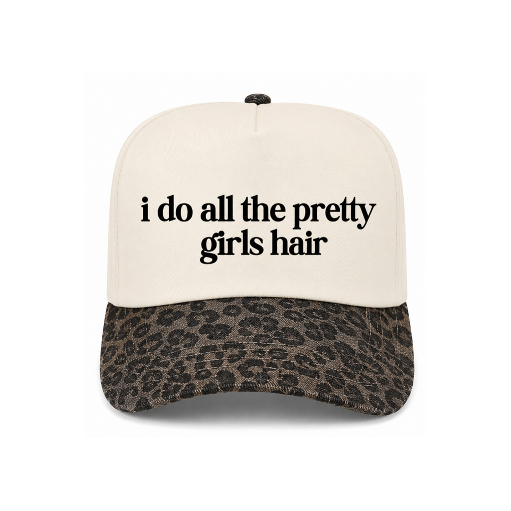 I Do All The Pretty Girls Hair Cheetah Canvas Hat