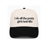 I Do All The Pretty Girls Lash Lifts Canvas Hat