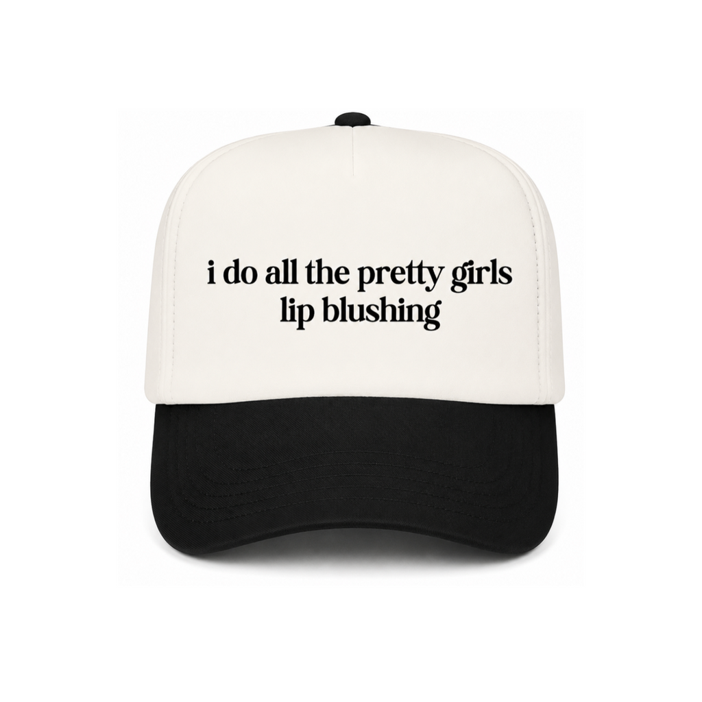 I Do All The Pretty Girls Lip Blushing Canvas Hat