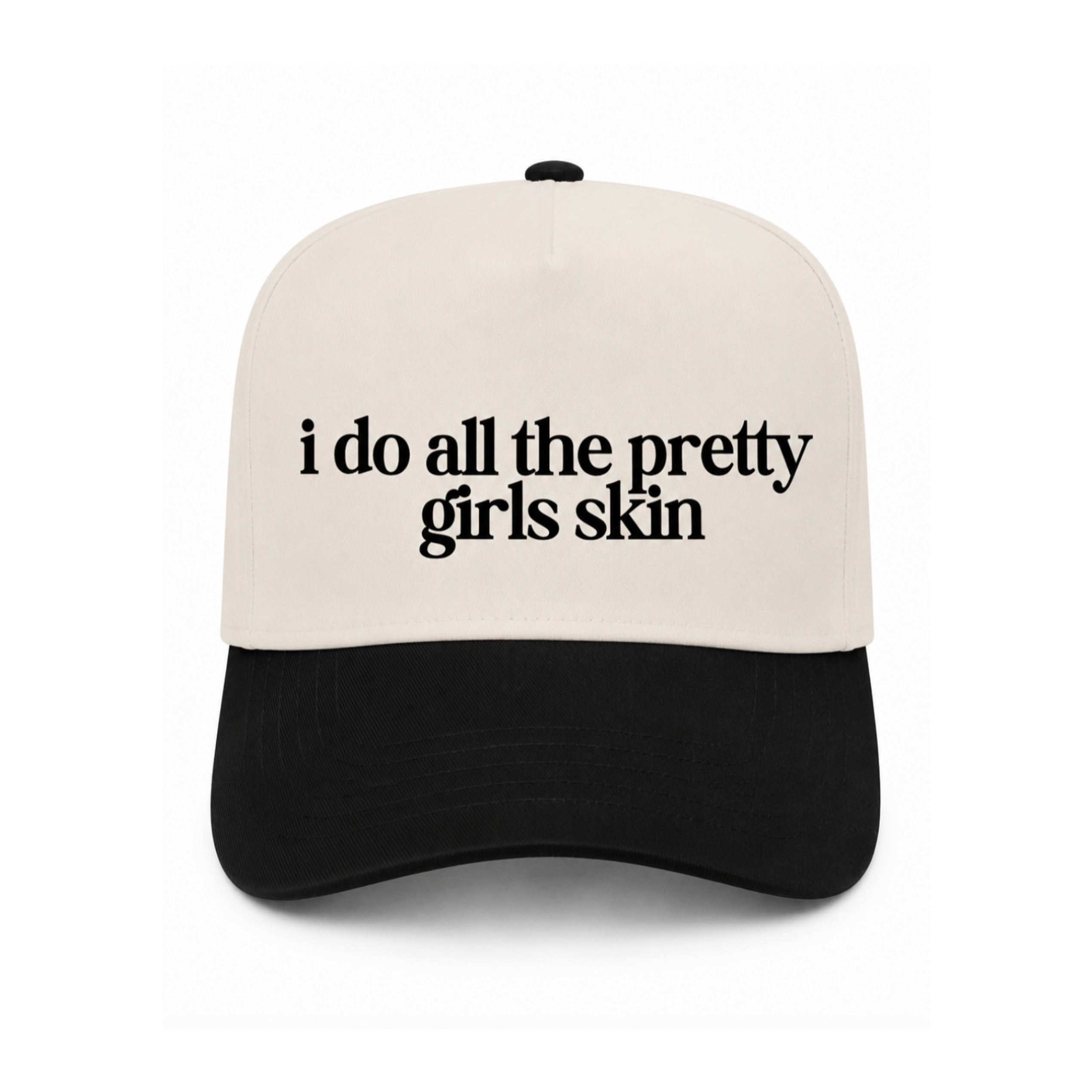 I Do All The Pretty Girls Skin