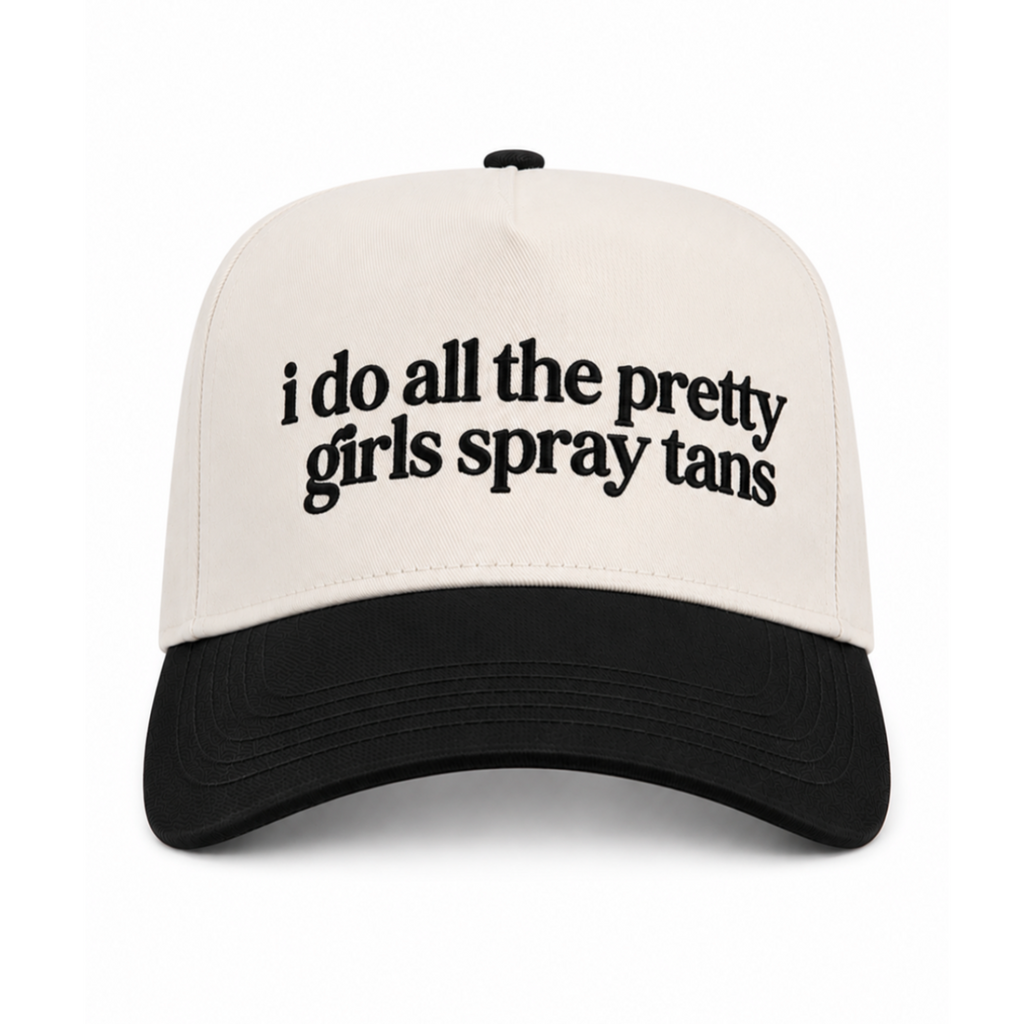 I Do All The Pretty Girls Spray Tans Canvas Hat