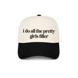 I Do All The Pretty Girls Filler Canvas Hat