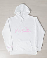 Future Mrs. Custom Name Hoodie
