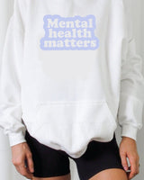 Mental Health Matters Crewneck
