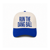 Run The Dang Ball Hat