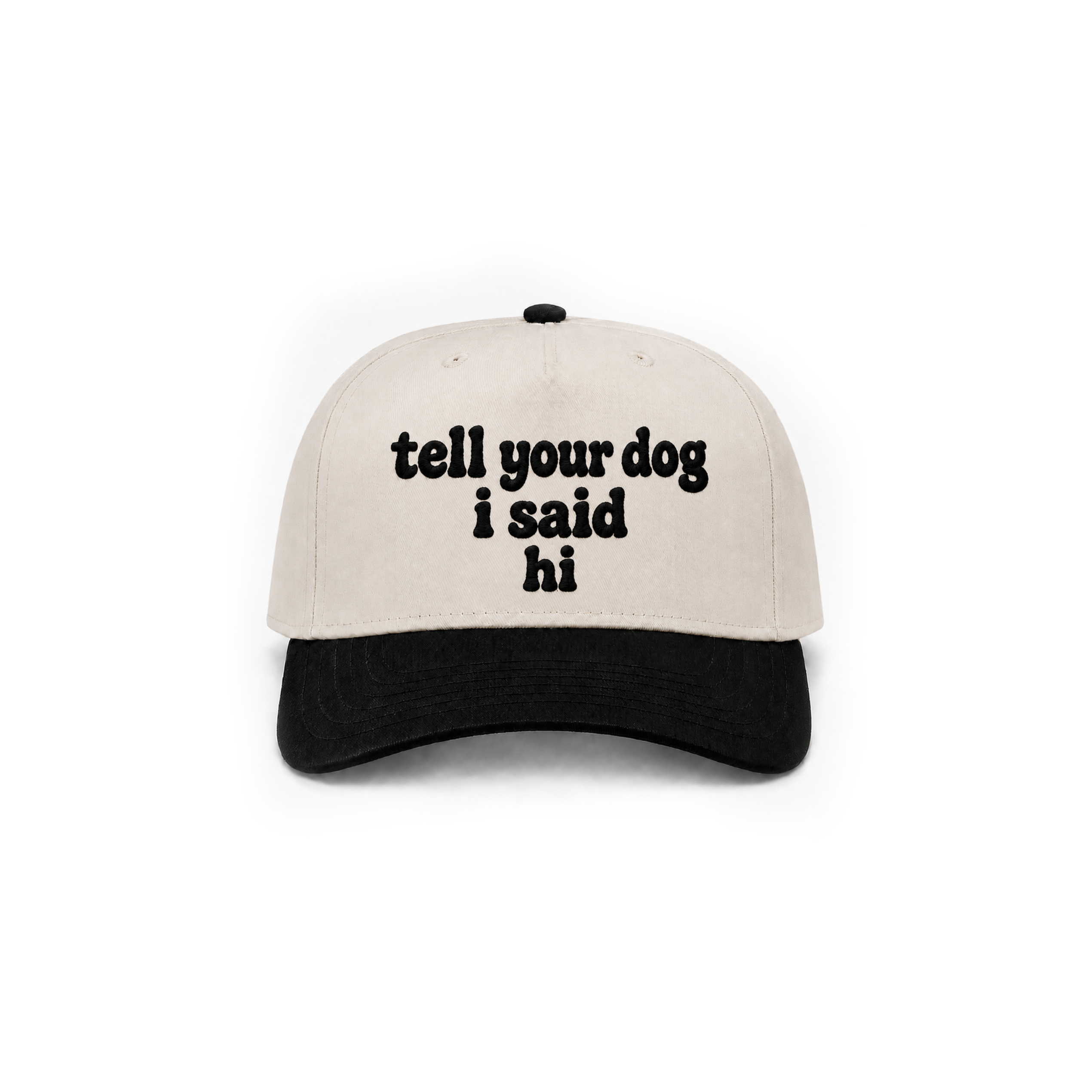 Tell Your Dog Canvas Hat